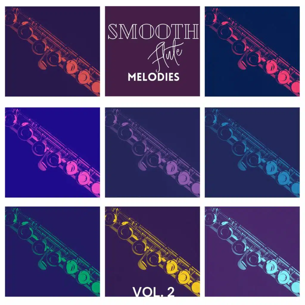 Smooth Flute Melodies Vol. 2