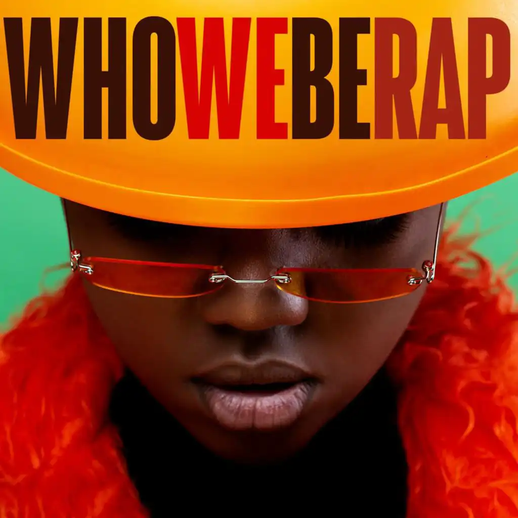 Who We Be Rap