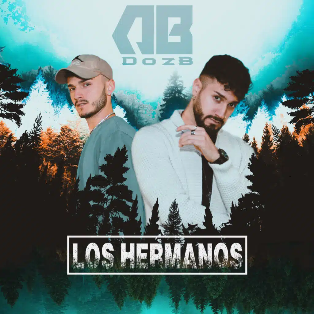 Los Hermanos (The Best of Dozb)