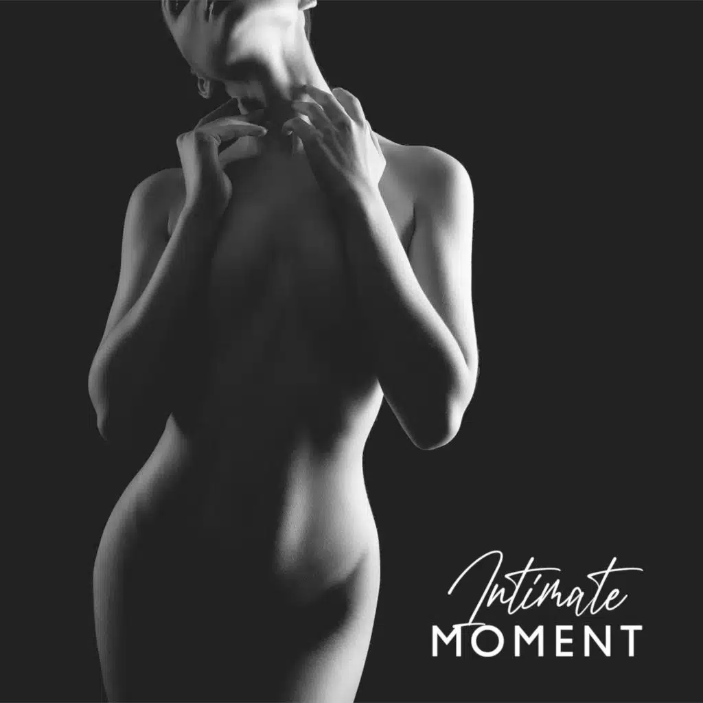 Intimate Moment: 1 Hour of Relaxing Erotic Massage Music