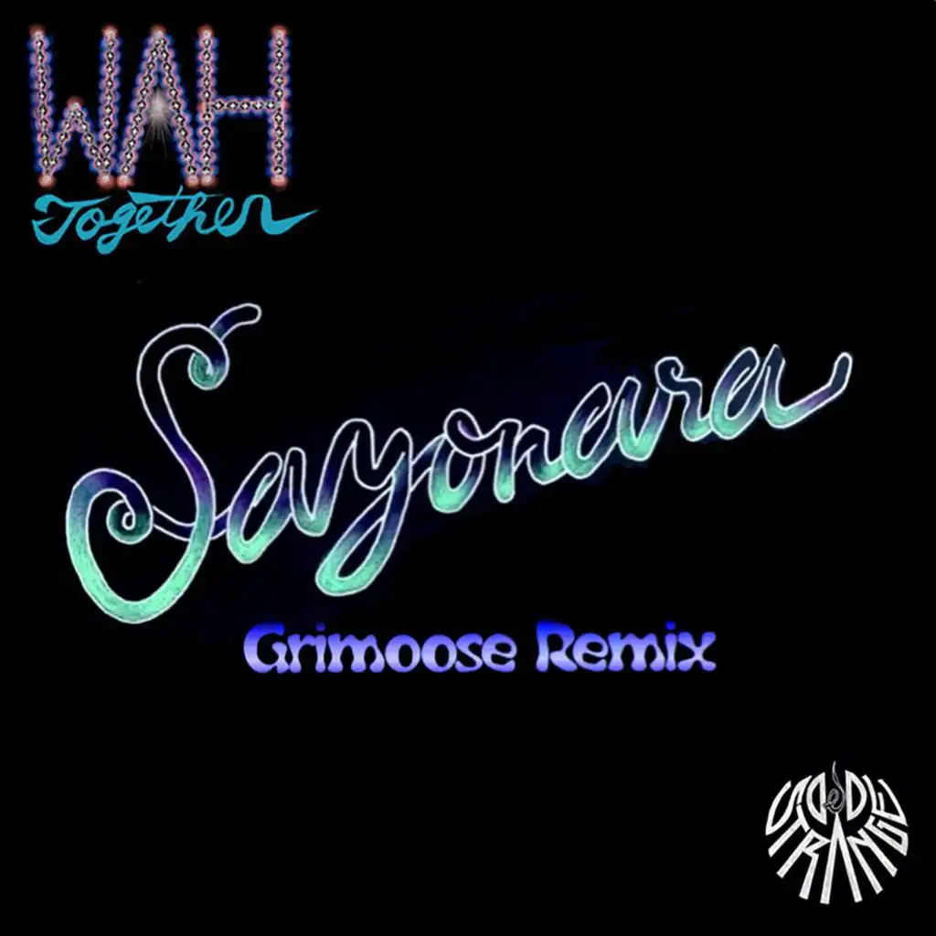 Sayonara (Grimoose Remix)