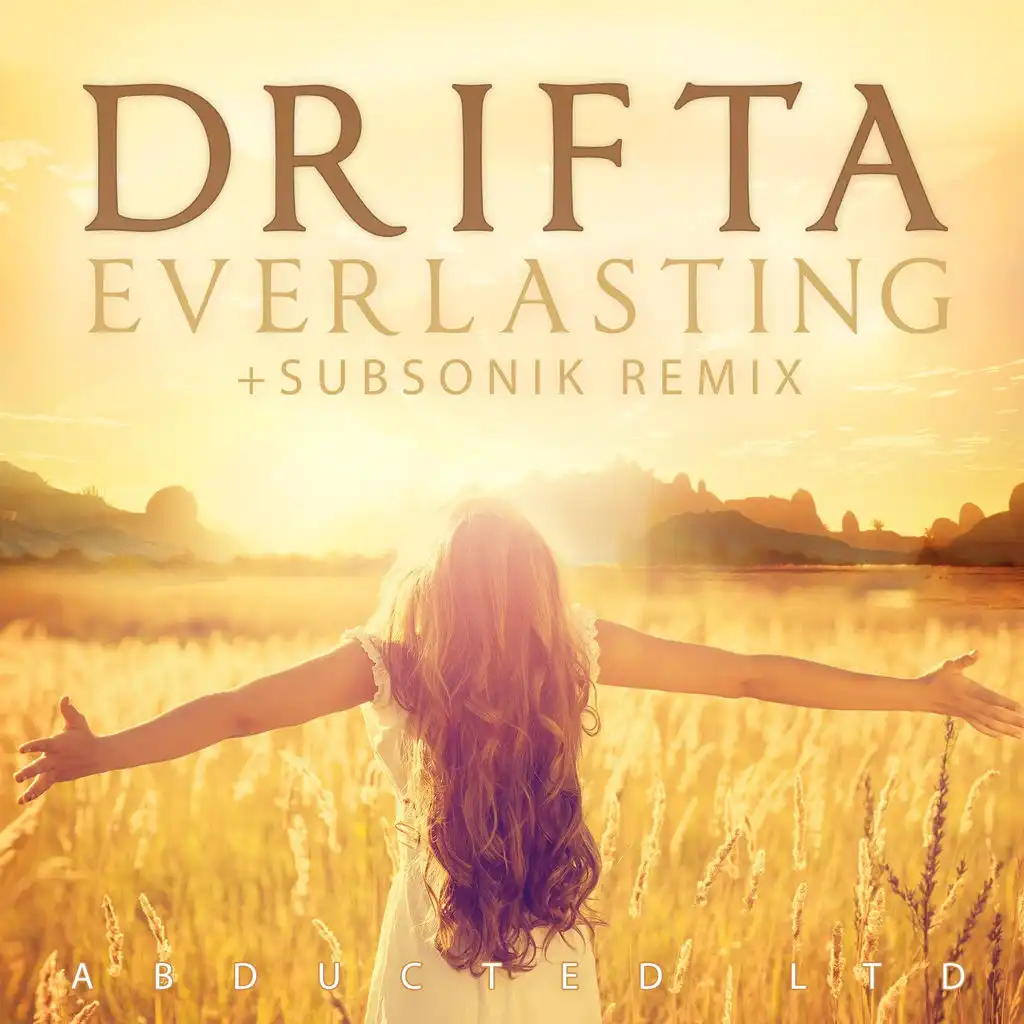 Everlasting (Subsonik Remix)
