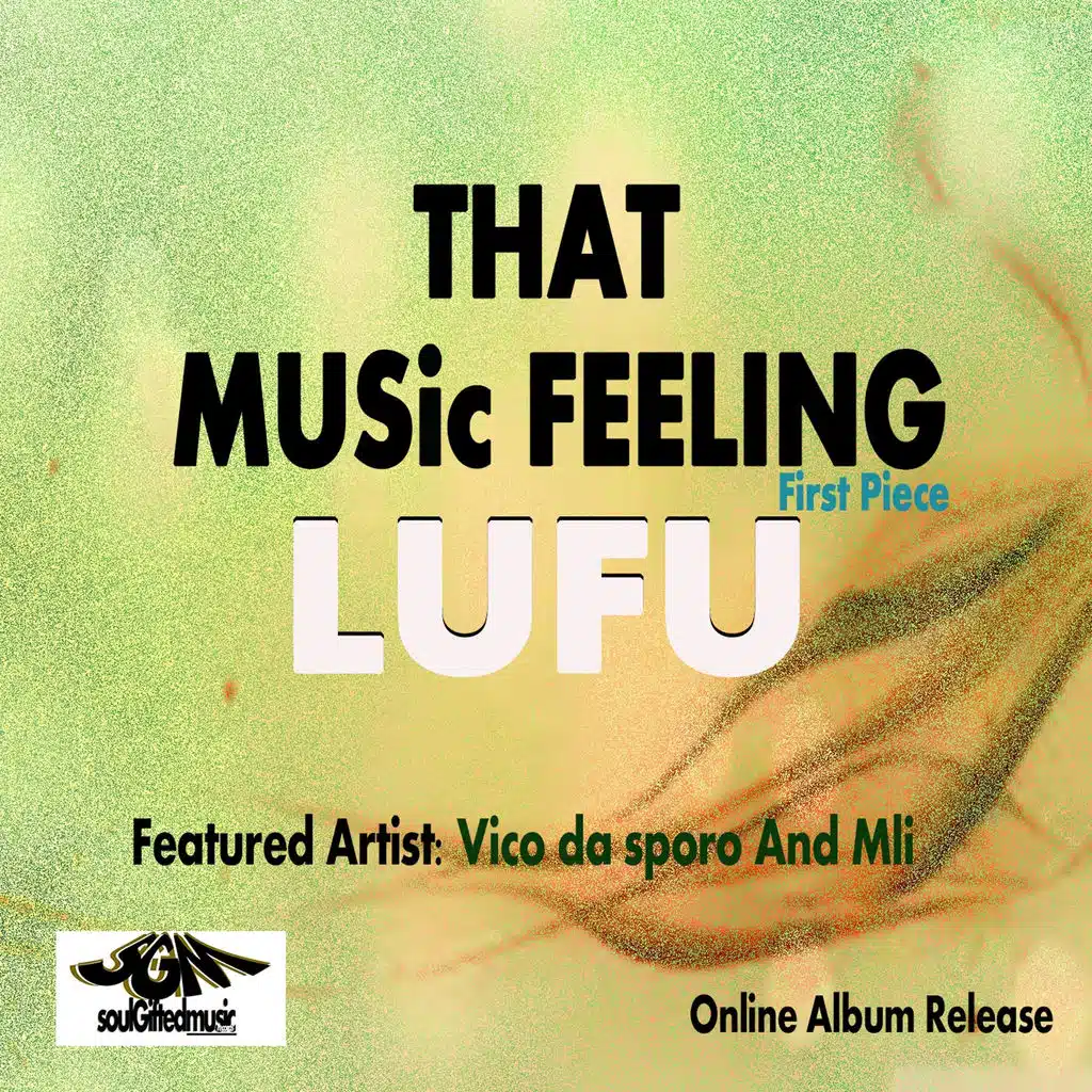 That Music Feeling "First Piece"