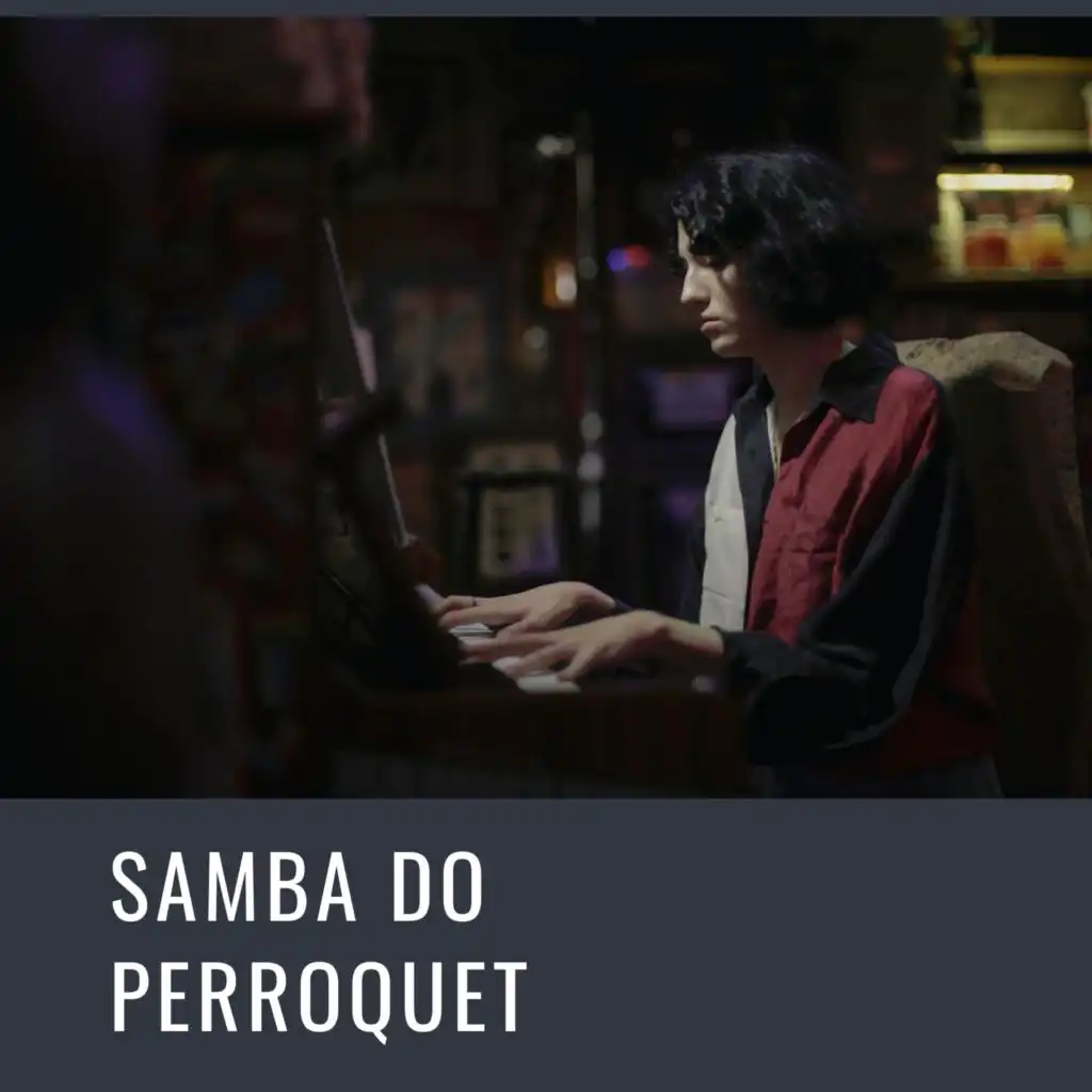 Samba Do Perroquet