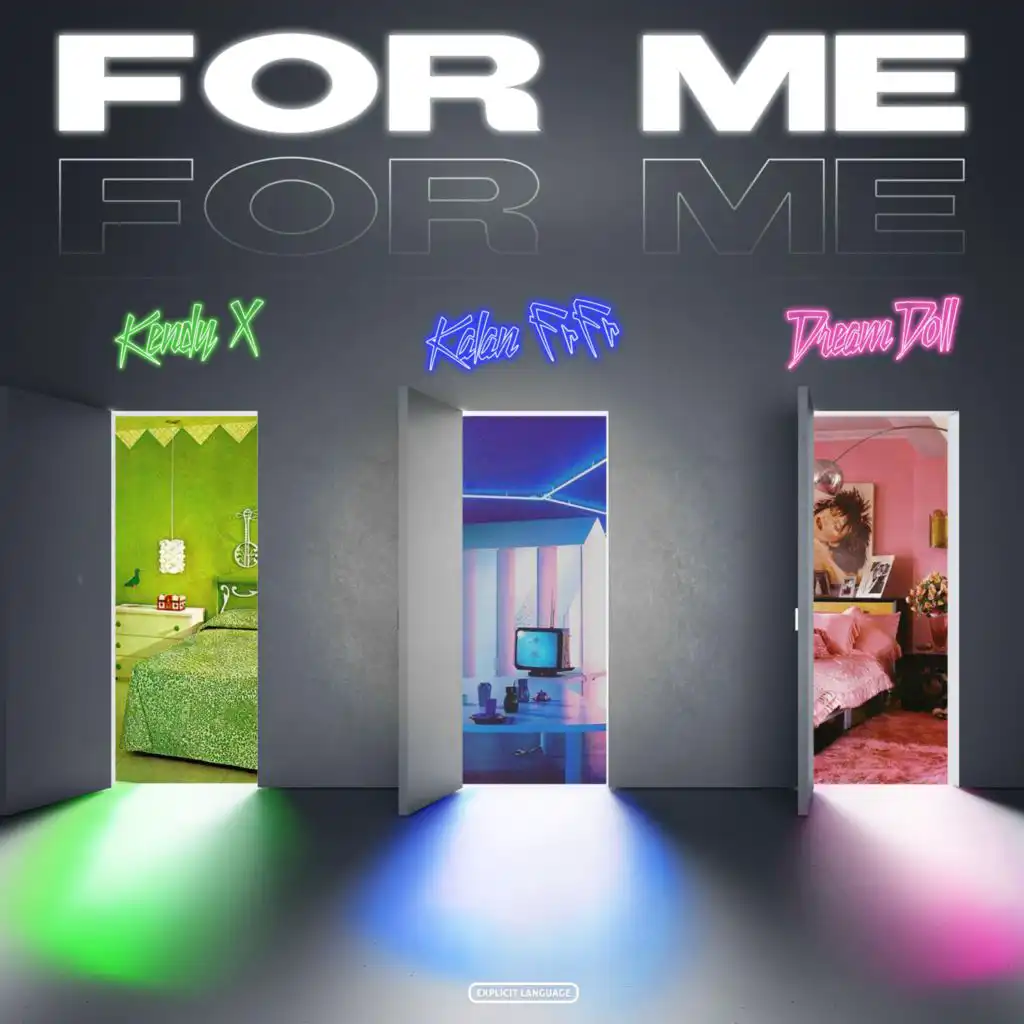 For Me (Remix) [feat. DreamDoll & Kalan.FrFr]