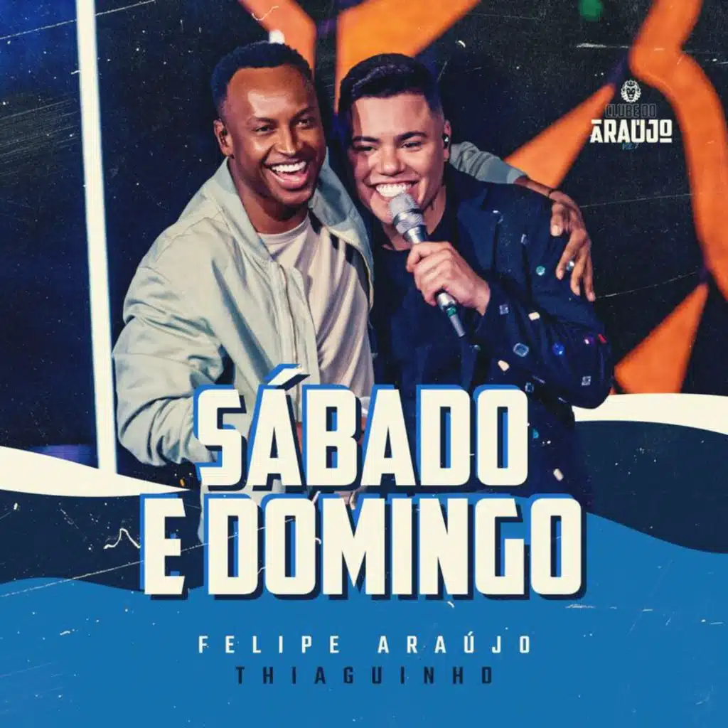 Felipe Araújo & Thiaguinho