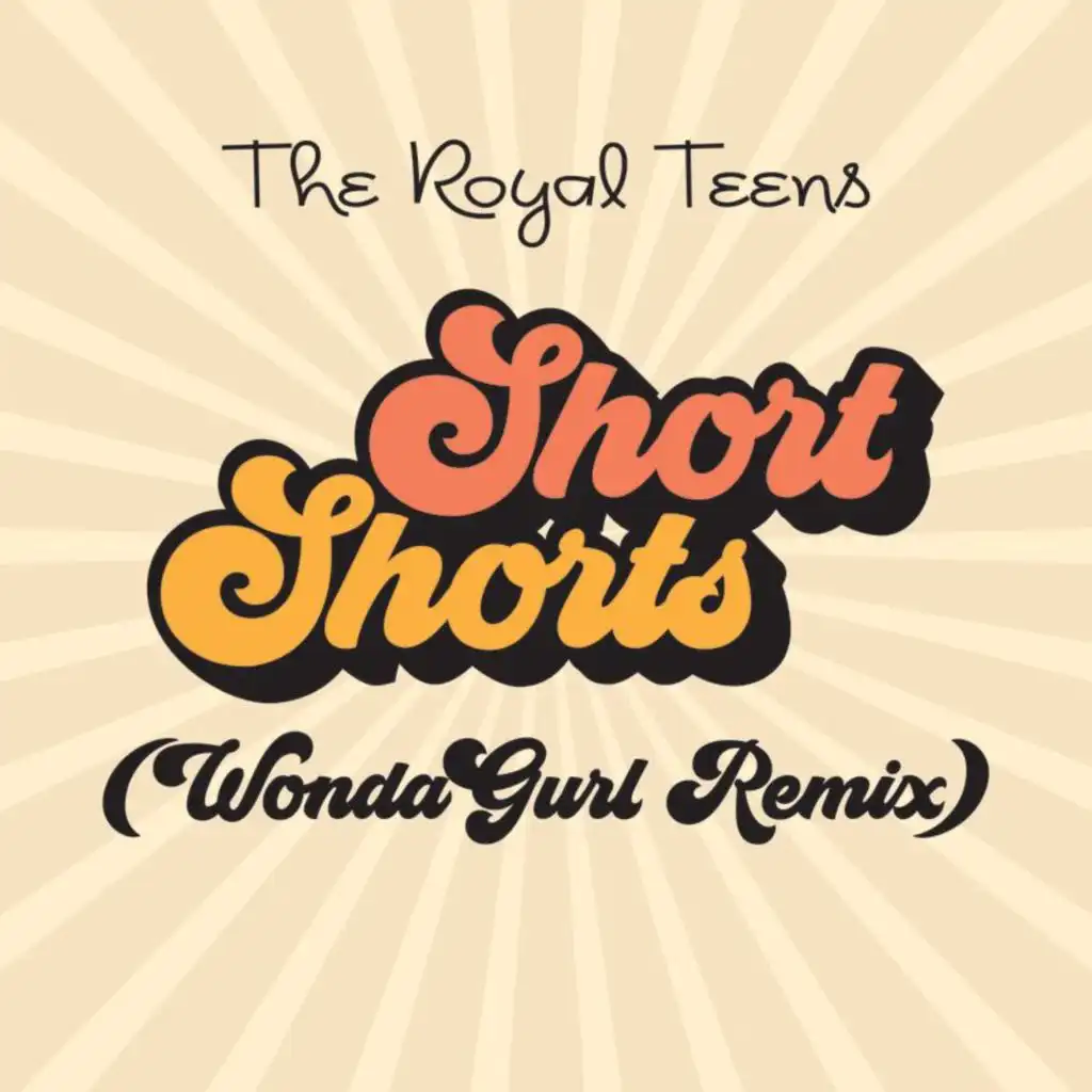 Short Shorts (WondaGurl Remix)