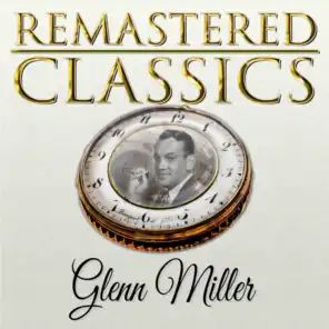 Remastered Classics, Vol. 38, Glenn Miller