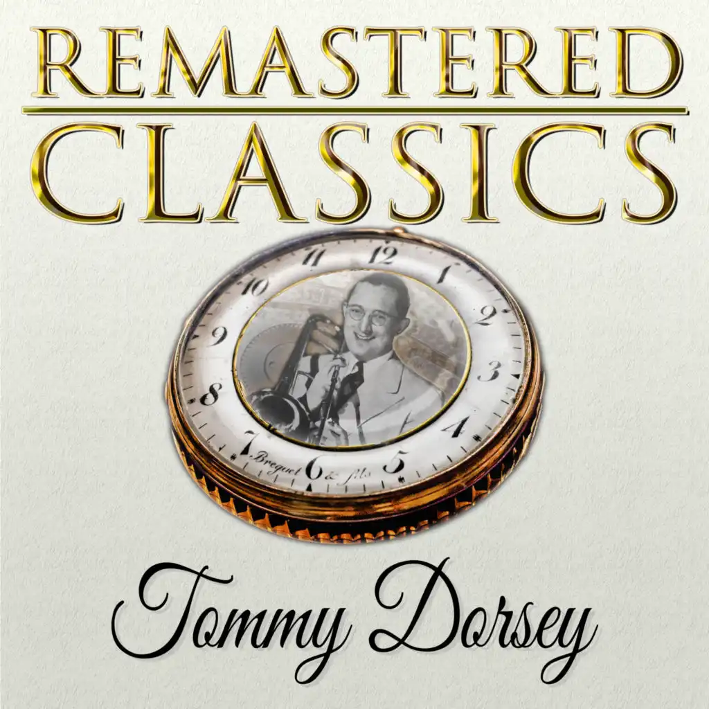 Remastered Classics, Vol. 78, Tommy Dorsey
