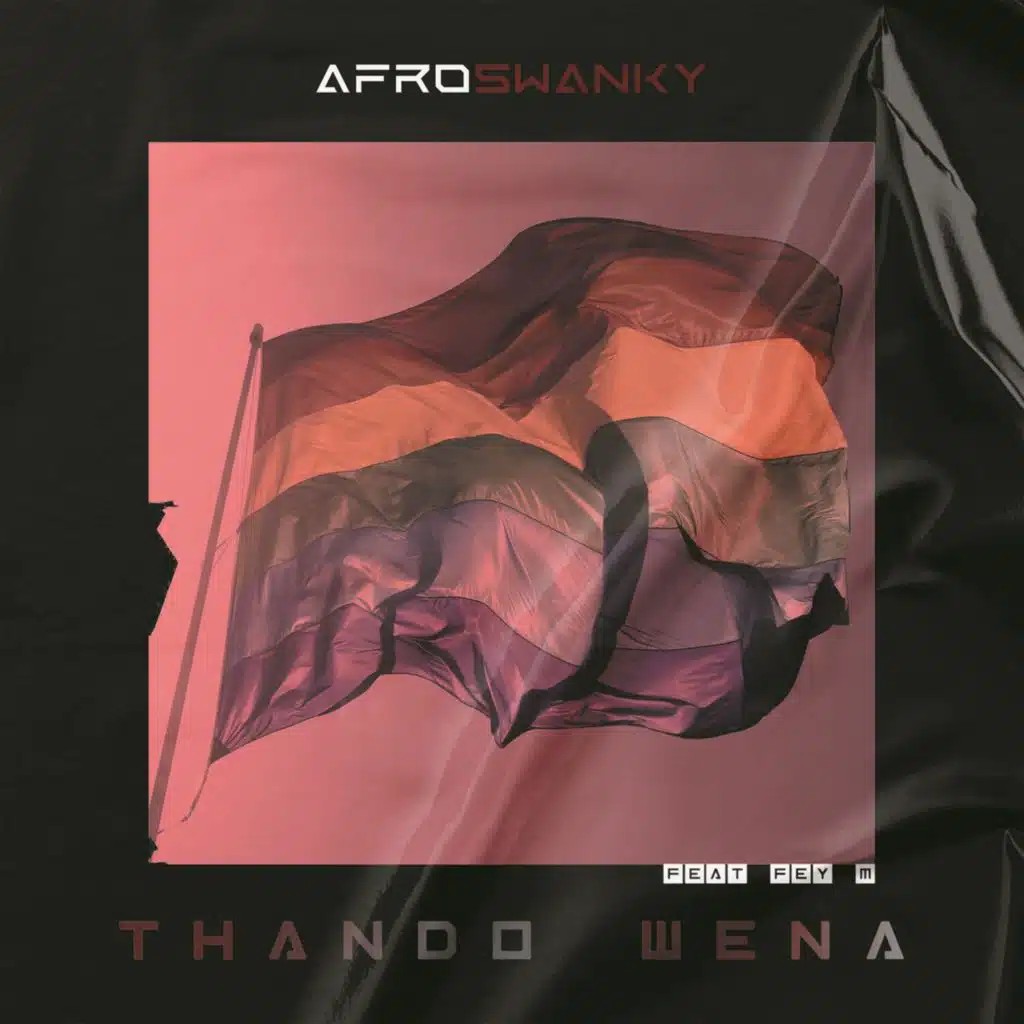 Thando Wena (feat. Fey M)
