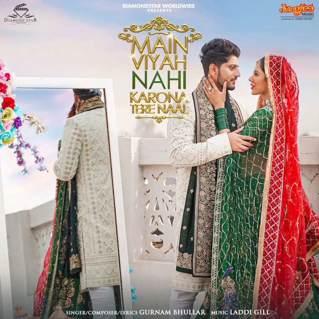 Gurnam Bhullar & Laddi Gill