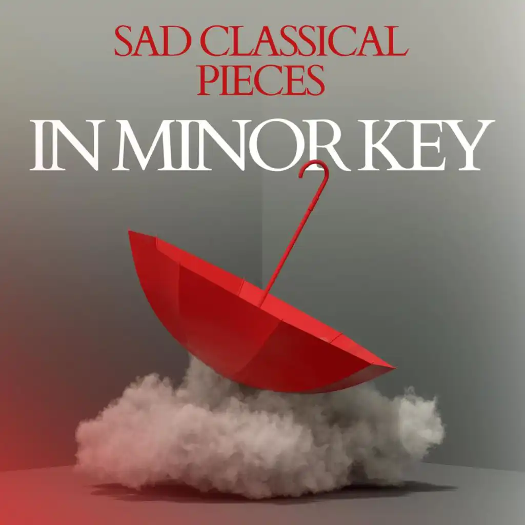 Sad Classical Pieces In Minor Key