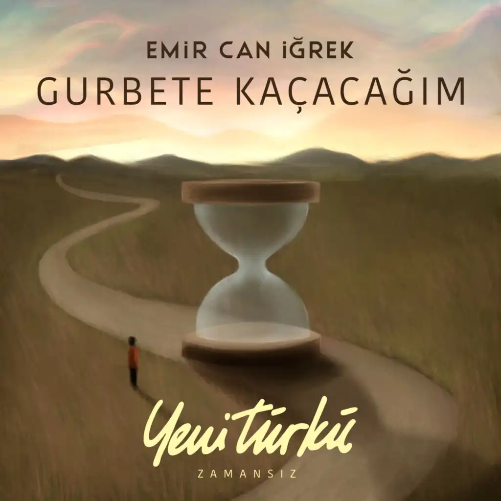 Gurbete Kaçacağım (Yeni Türkü Zamansız)