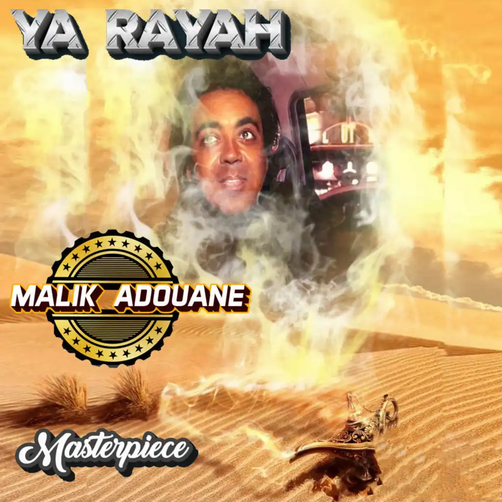 Ya rayah (Masterpiece)