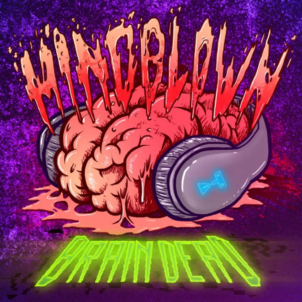 Mindblown (Original Mix)