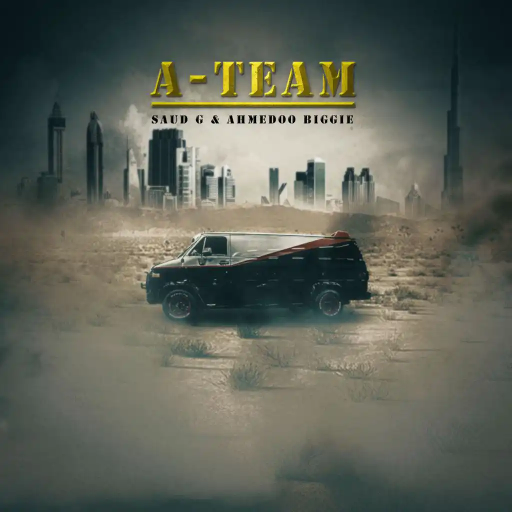 A-Team (feat. Ahmedoo Biggie)