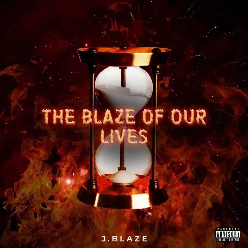 The Blaze of Our Lives