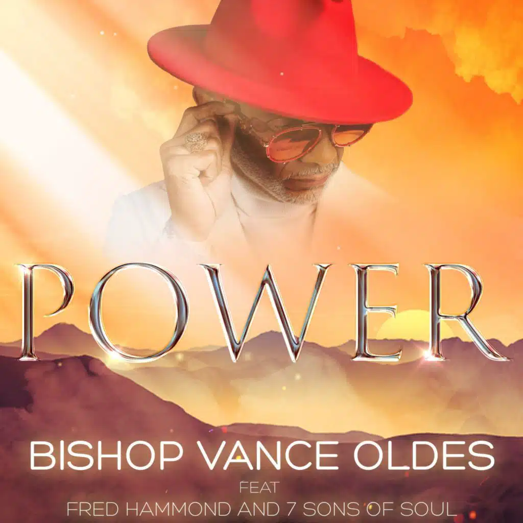 Power (feat. Fred Hammond & 7 Sons of Soul)