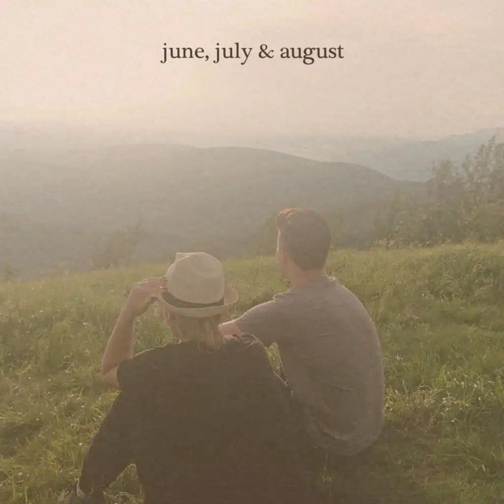 june, july & august