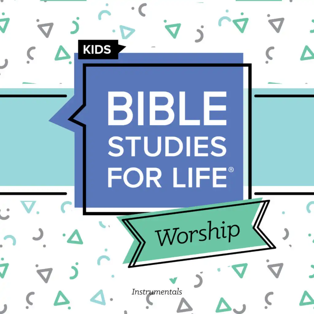 Bible Study for Life Kids Worship Summer 2022 Instrumentals