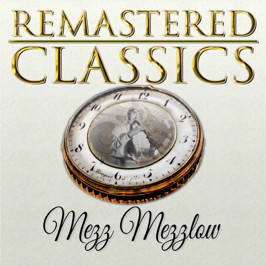 Remastered Classics, Vol. 15, Mezz Mezzrow