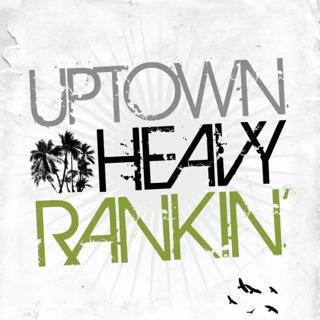 Uptown Heavy Ranking