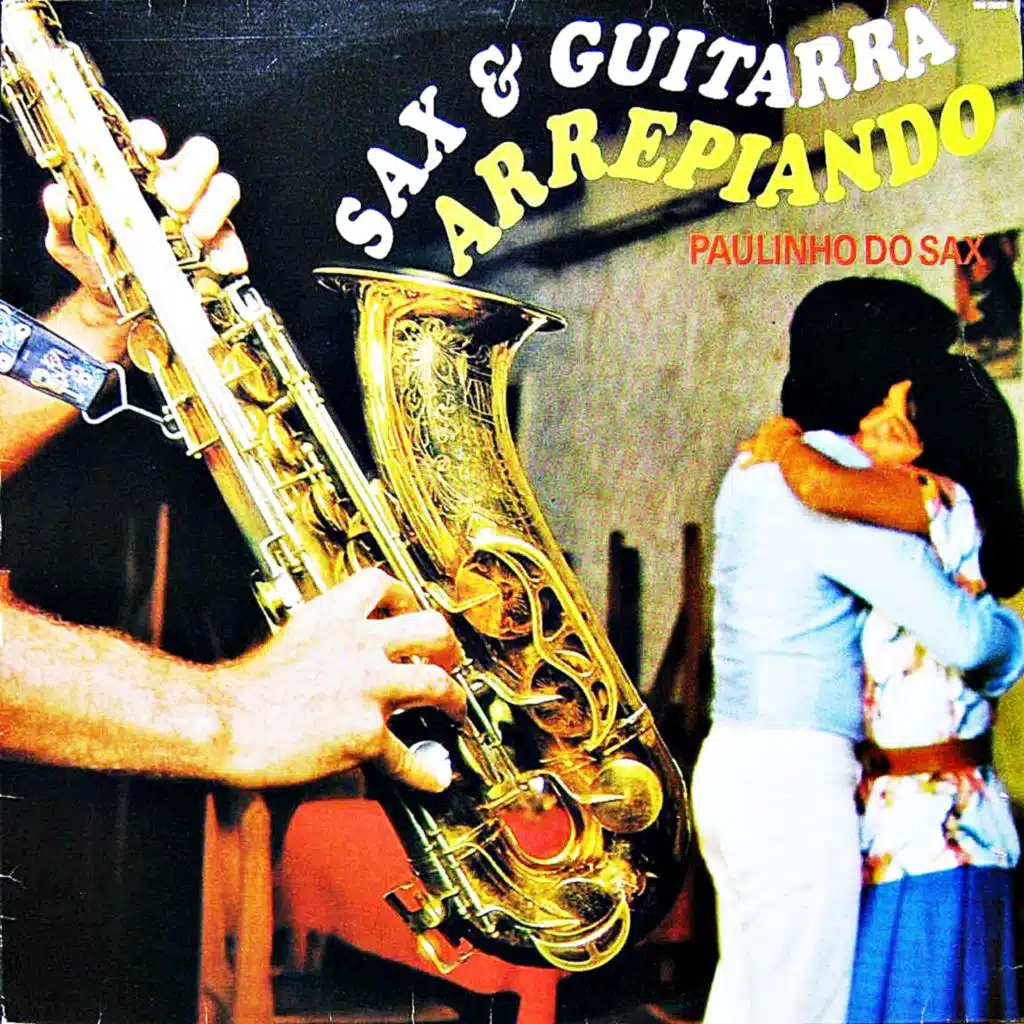 Sax & Guitarra Arrepiando