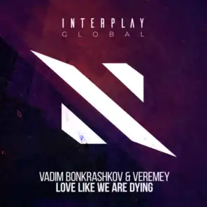 Love Like We Are Dying (Extended Mix)