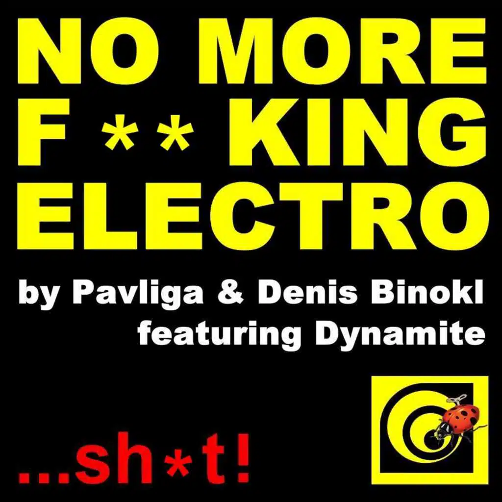 Pavliga & Denis Binokl featuring Dynamite