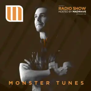 Monster Tunes Radio Show - Episode 016