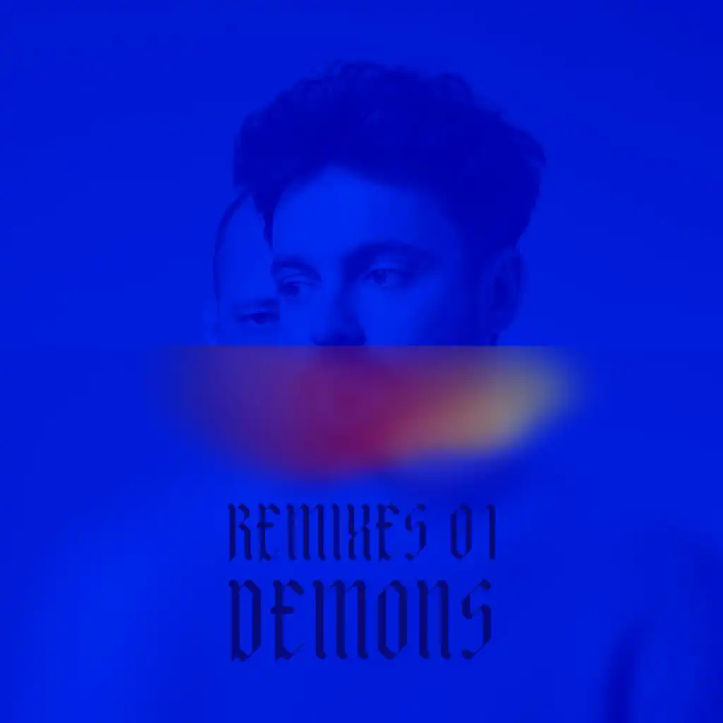Demons Remixes I
