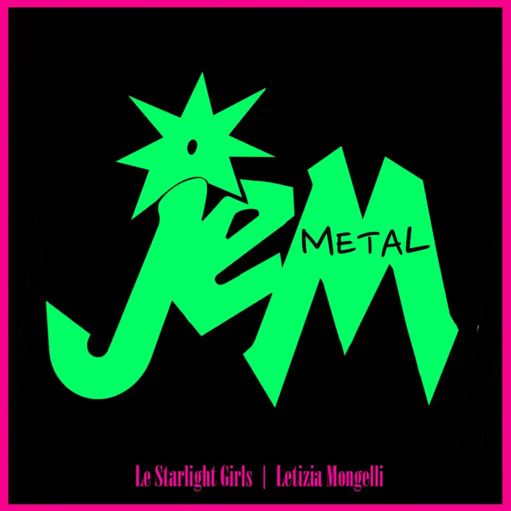 Jem (Metal Sing Along)