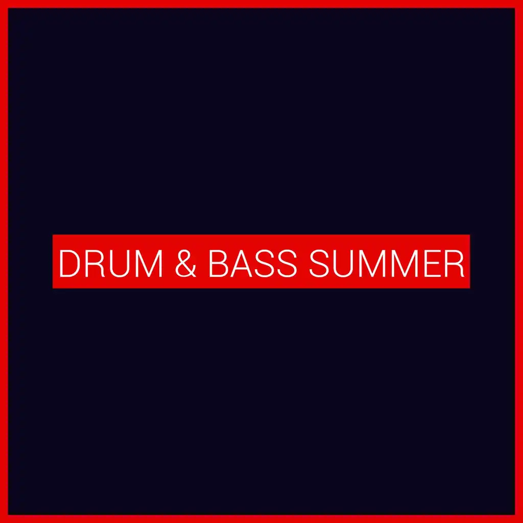 Drum & Bass Summer