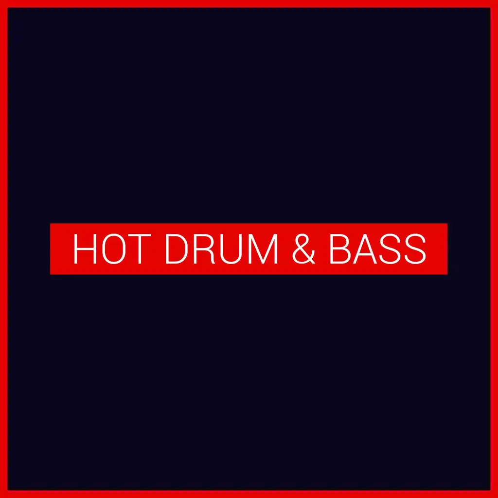 Hot Drum & Bass