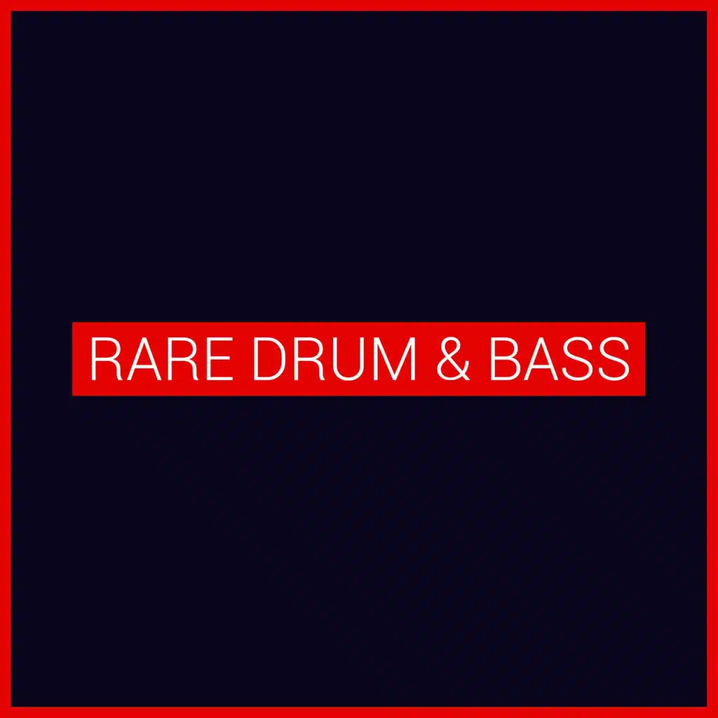 Rare Drum & Bass