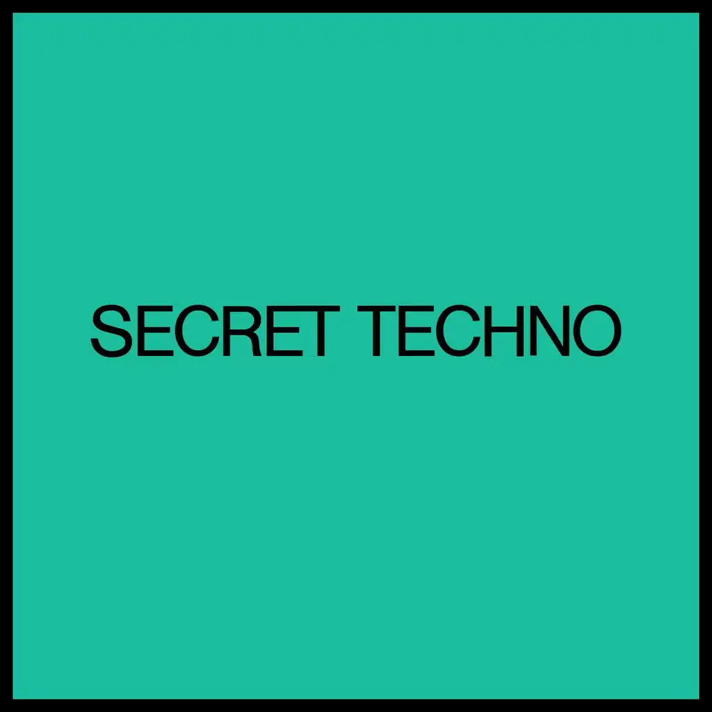 Secret Techno