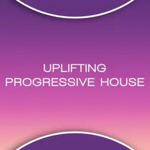Uplifting Progressive House