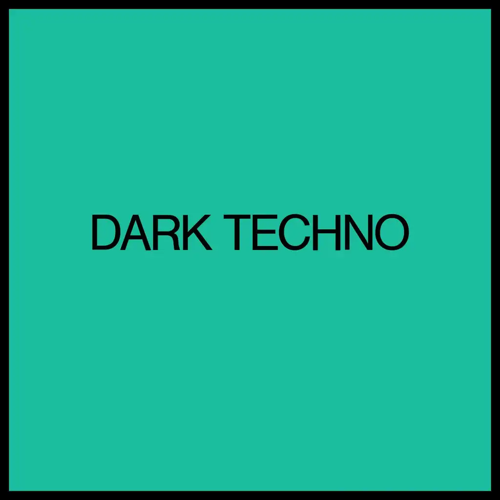 Dark Techno