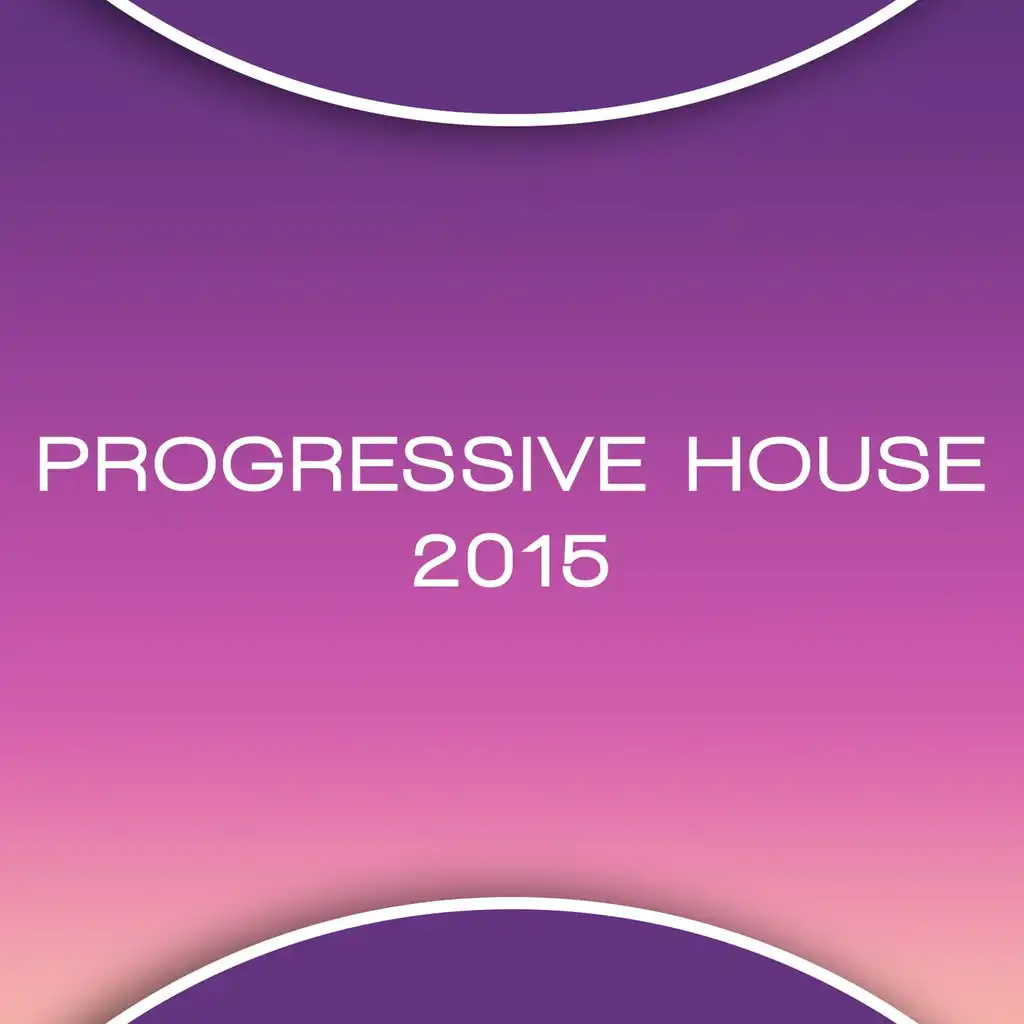 Progressive House 2015