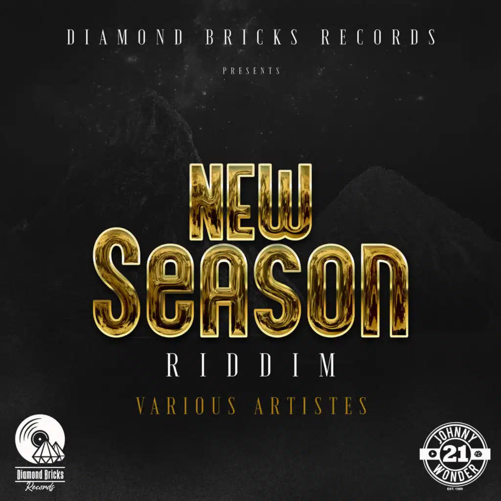 New Season Riddim