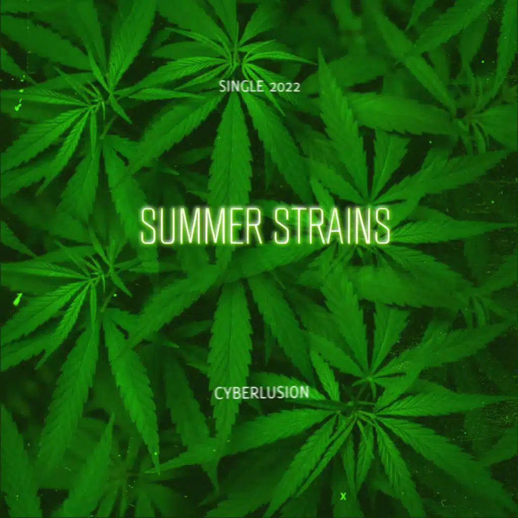 Summer Strains