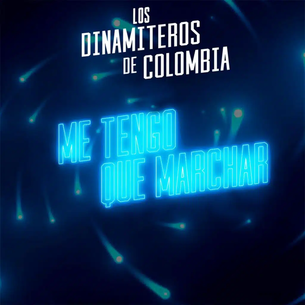 Me Tengo Que Marchar