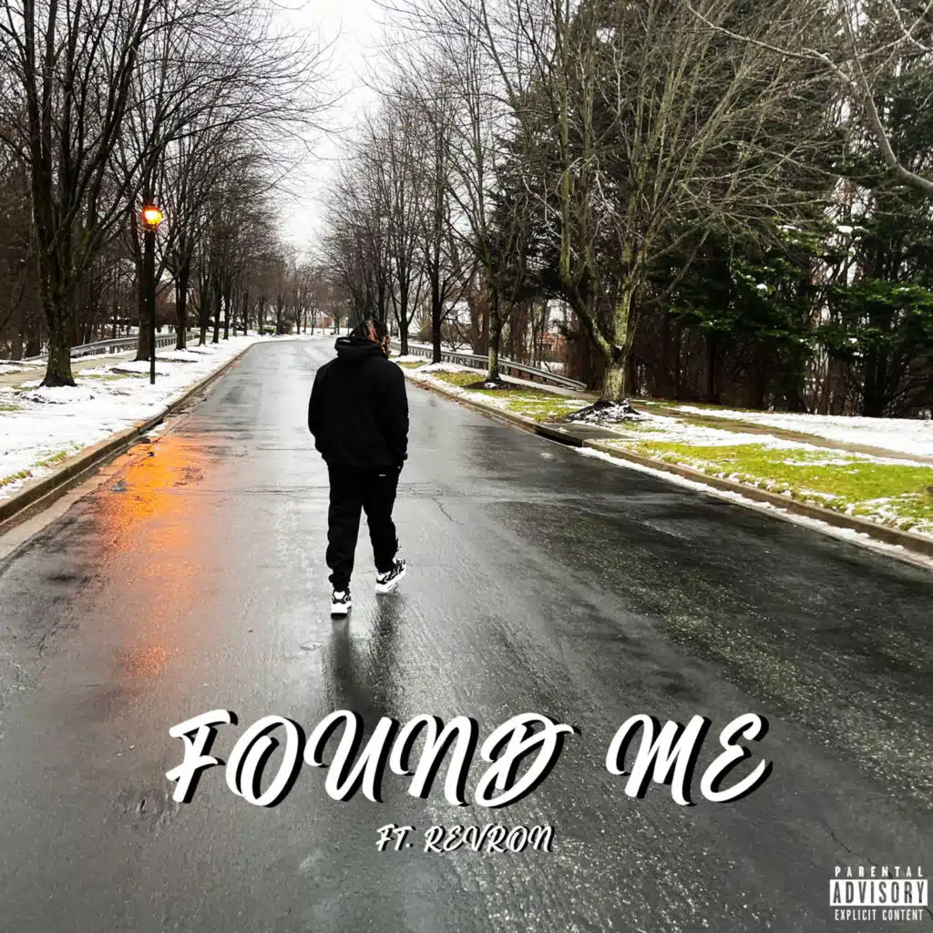 Found Me (feat. Revrom)