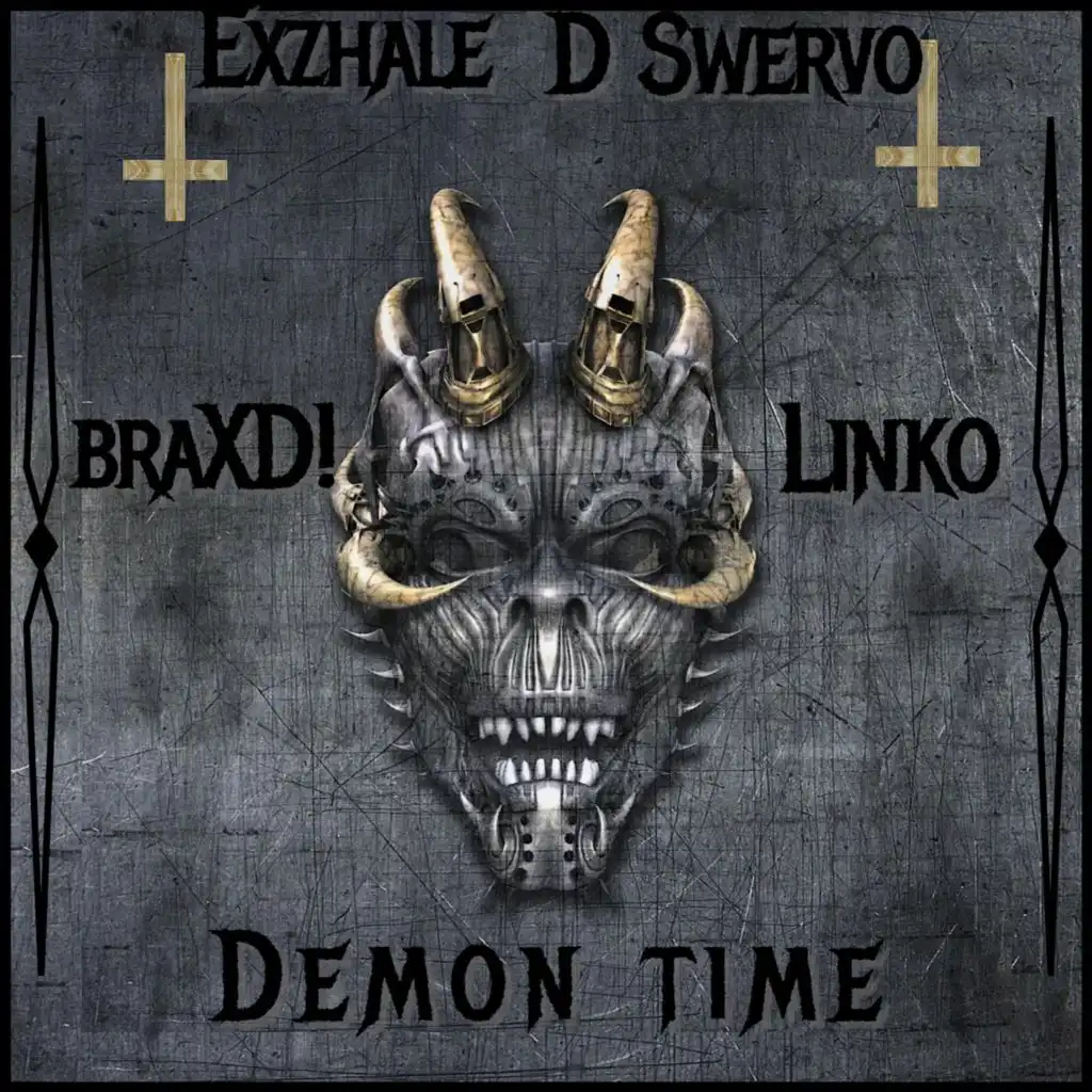 Demon Time (feat. Linko, D Swervo & braXD!)