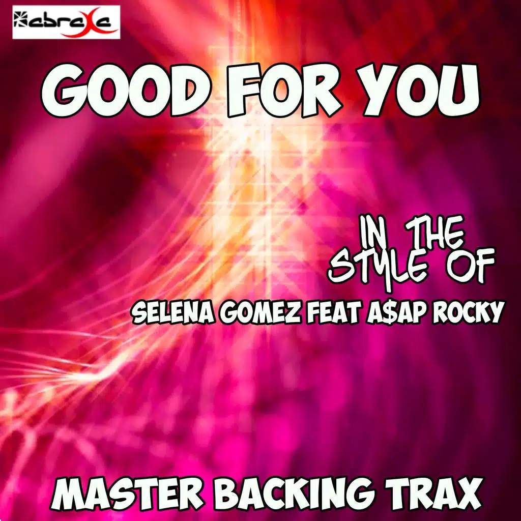 Good For You (Instrumental Mix)