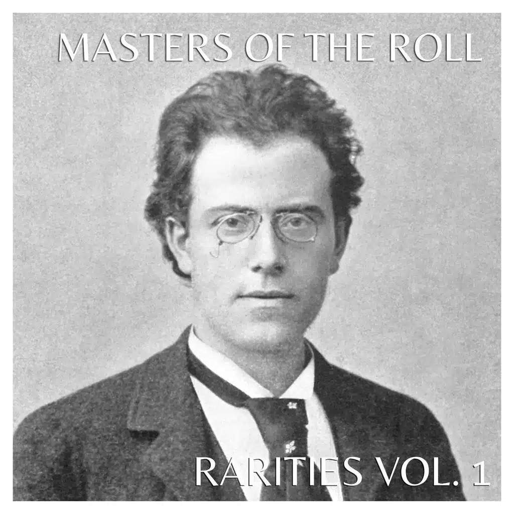 The Masters Of The Roll - Rarities, Vol. 1