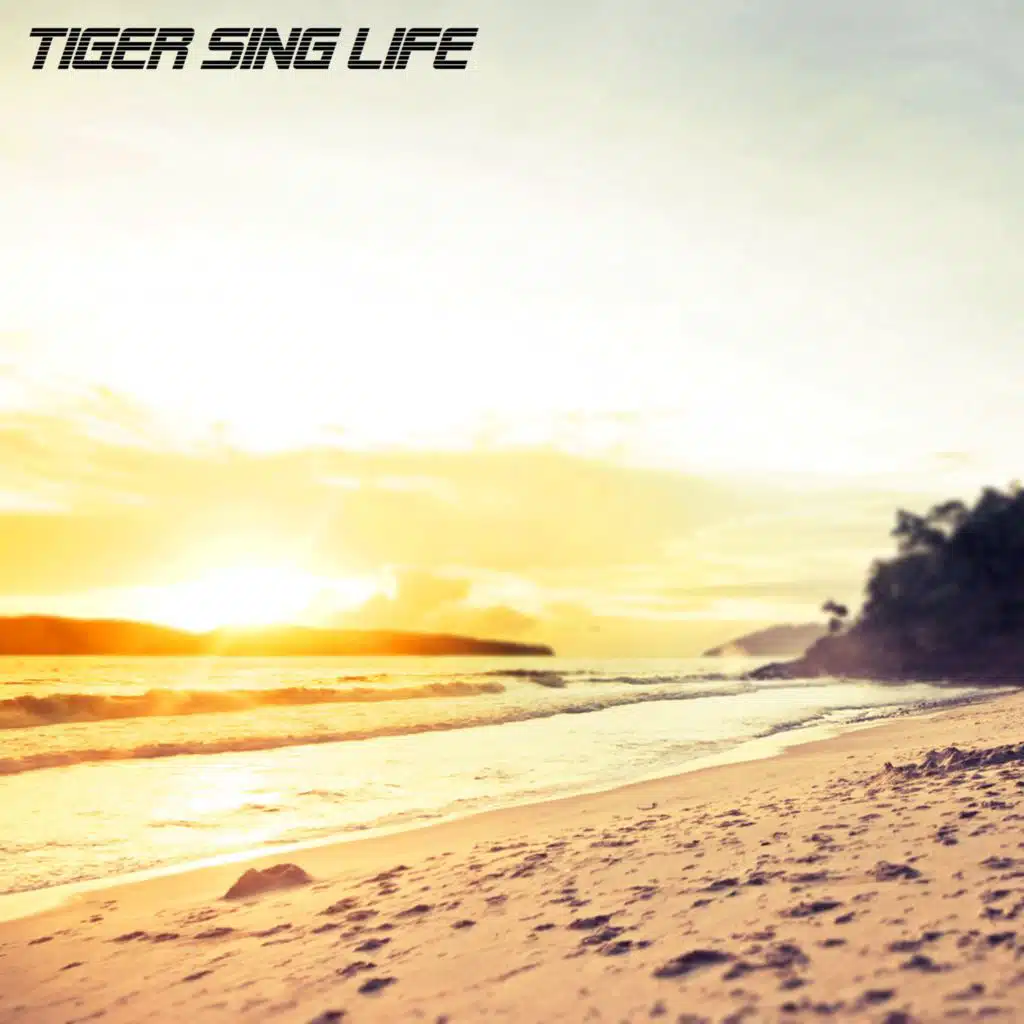 Tiger Sing Life