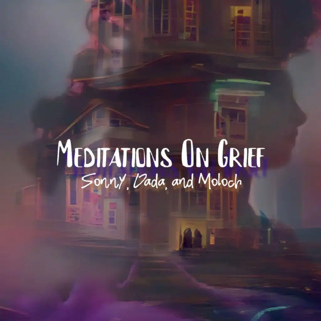 Meditations on Grief