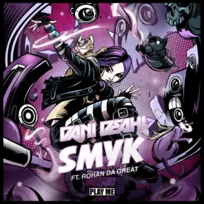 SMYK (feat. Rohan da Great) (Radio Mix)