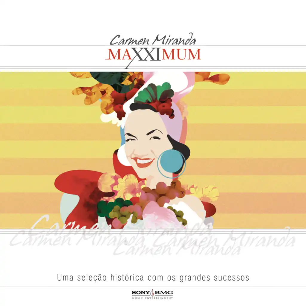 Maxximum - Carmen Miranda